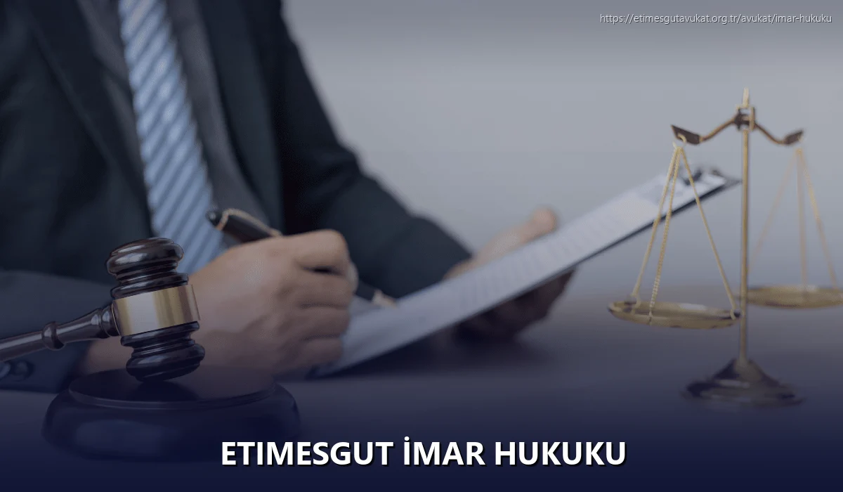 Etimesgut İmar Hukuku