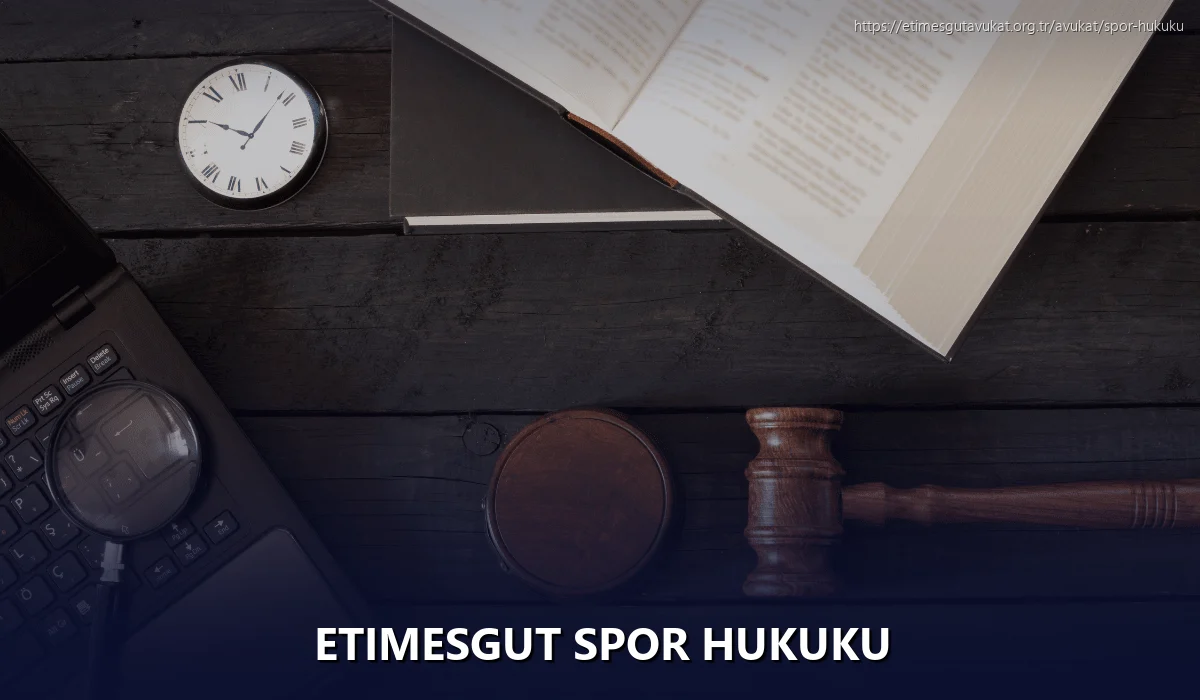 Etimesgut Spor Hukuku
